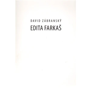 Edita Farkaš - David Zábranský