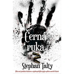 Černá ruka - Stephan Talty