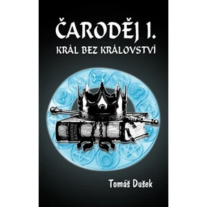 Čaroděj I. - Tomáš Dušek