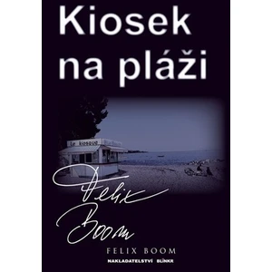 Kiosek na pláži - Felix Boom