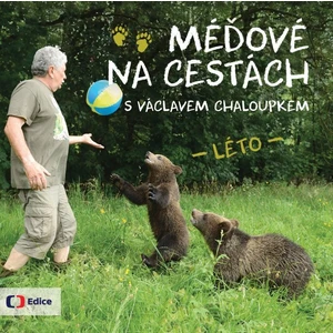 Méďové na cestách LÉTO - Václav Chaloupek