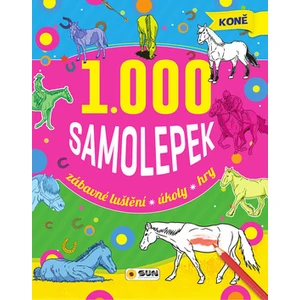 1000 samolepek koně -- Zábavné luštění, úkoly, hry