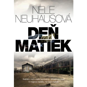 Deň matiek - Nele Neuhausová