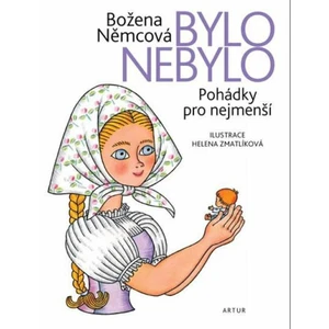 Bylo nebylo - Božena Němcová