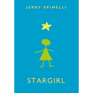 Stargirl - Jerry Spinelli