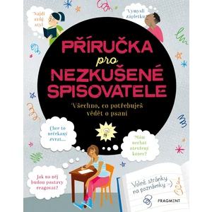 Příručka pro nezkušené spisovatele - Katie Daynes, Megan Cullis