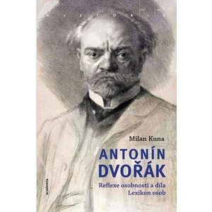 Antonín Dvořák - Milan Kuna