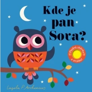 Kde je pan Sova? -- Plstěná okénka a zrcátko!