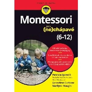 Montessori pro (ne)chápavé -- 6-12