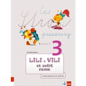 Lili a Vili 3 – ve světě psaní - Nastoupilová Dita