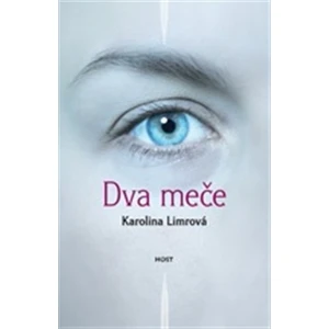 Dva meče - Karolína Limrová