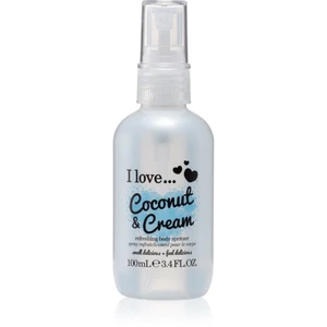 I love... Coconut & Cream osvěžující tělový sprej 100 ml