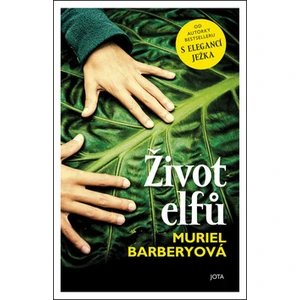 Život elfů - Muriel Barberyová