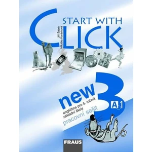 Start with Click New 3 (Pracovní sešit) - Miluška Karásková, Jiří Šádek