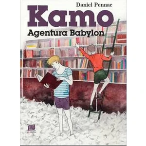 Kamo 3 - Agentura Babylon - Daniel Pennac