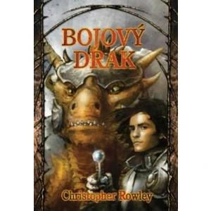 Bazil 4 - Bojový drak - Christopher Rowley