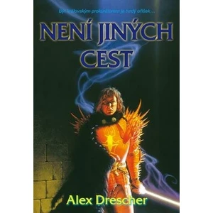 Není jiných cest - Drescher Alex [E-kniha]