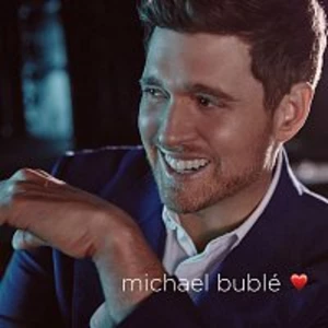 Love / Deluxe Edition - Bublé Michael [CD album]
