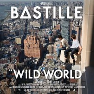 Wild World - Bastille [CD album]