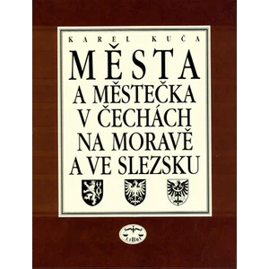 Města a městečka v Čechách, na Moravě a ve Slezsku / 3.díl Kolí-Mi