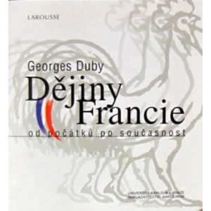 Dějiny Francie - Georges Duby