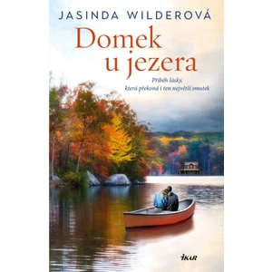 Domek u jezera - Jasinda Wilderová