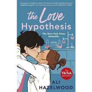 The Love Hypothesis - Hazelwood Ali