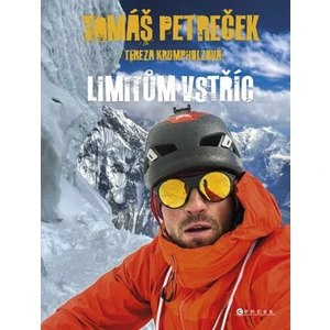 Tomáš Petreček: Limitům vstříc - Tereza Krumpholzová, Tomáš Petreček