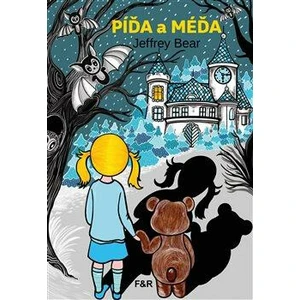 Píďa a Méďa - Petra Šolcová, Jeffrey Bear