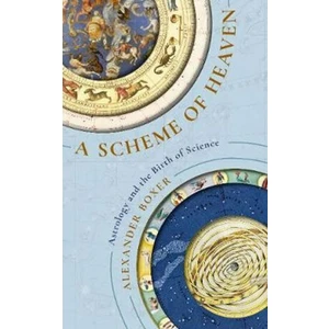 A Scheme of Heaven - Boxer Alexander