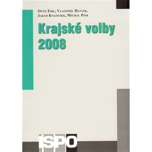 Krajské volby 2008 - Otto Eibl, Vlastimil Havlík, Michal Pink, Jakub Kyloušek