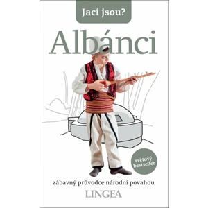Jací jsou? - Albánci