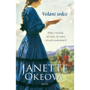 Volání srdce - Janette Okeová