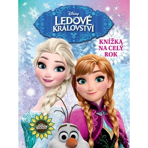 Ledové království Knížka na celý rok -- 2017 - nemá autora
