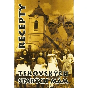 Recepty tekovských starých mám