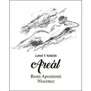 Areál - Luboš Y. Koláček