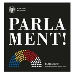 Parlament! / Parliament! - Michal Stehlík, Ondřej Štěpánek