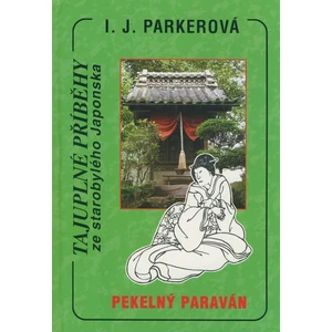 Pekelný paraván - I. J. Parkerová
