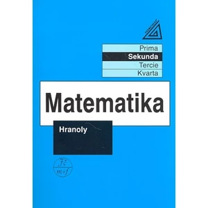 Matematika Hranoly -- Sekunda - Herman Jiří