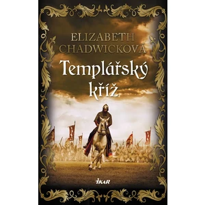 Templářský kříž - Elizabeth Chadwicková