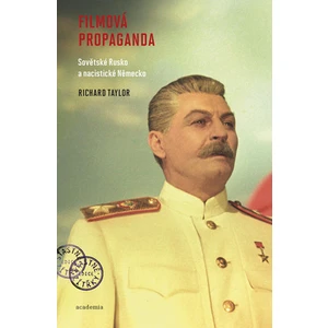 Filmová propaganda - Taylor Richard