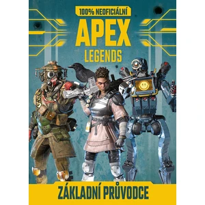 Apex Legends - 100% neoficiální základní průvodce