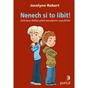 Nenech si to líbit! - Robert Jocelyne