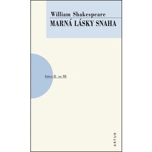 Marná lásky snaha -- sv. 90 - Shakespeare William