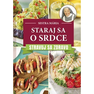 Staraj sa o srdce - Sestra Mária