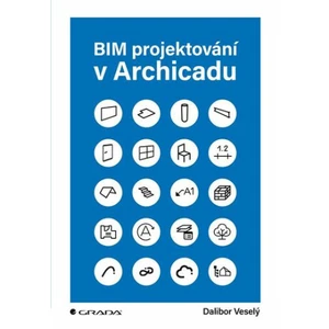 BIM projektování v Archicadu, Veselý Dalibor