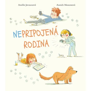 Nepripojená rodina - Javauxová Amelie, Massonová Annick