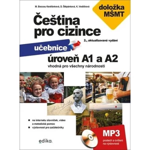 Čeština pro cizince úroveň A1 a A2 - Kateřina Vodičková, Marie Boccou-Kestřánková, Dagmar Štěpánková, Jitka Veroňková