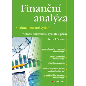Finanční analýza – 5. aktualizované vydání, Růčková Petra