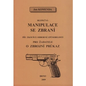 Bezpečná manipulace se zbraní při zkoušce odborné způsobilosti - Jan Komenda